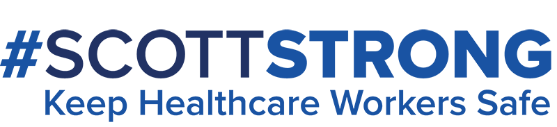 #ScottStrong - Keep Healthcare Workers Safe