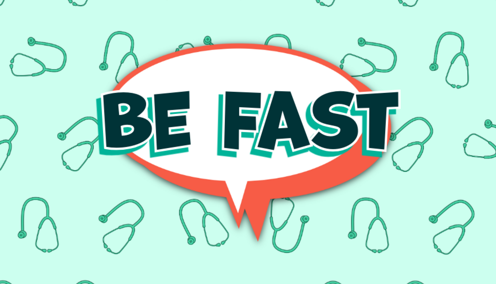 Graphic with stethoscopes that says Be Fast - Know the Stroke Signs and Risk Factors