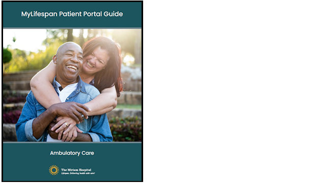 Cover image of MyLifespan Patien Portal Guide For Ambulatory Care at The Miriam Hospital